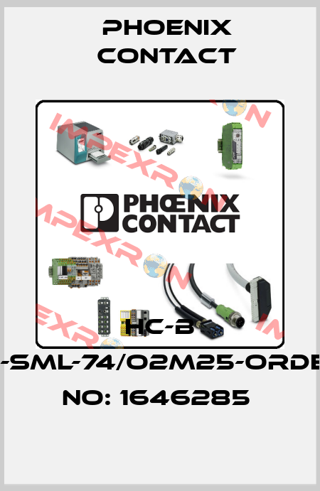 HC-B 10-SML-74/O2M25-ORDER NO: 1646285  Phoenix Contact