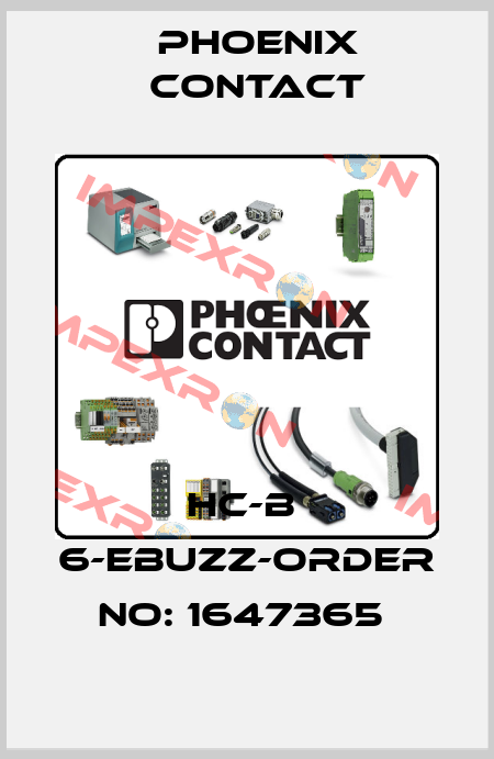HC-B  6-EBUZZ-ORDER NO: 1647365  Phoenix Contact