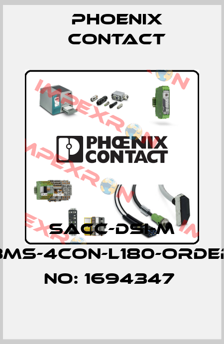 SACC-DSI-M 8MS-4CON-L180-ORDER NO: 1694347  Phoenix Contact