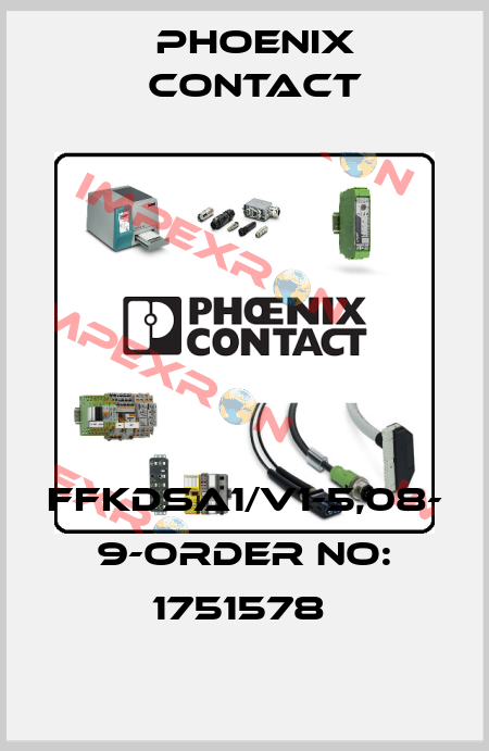 FFKDSA1/V1-5,08- 9-ORDER NO: 1751578  Phoenix Contact