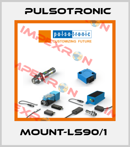 MOUNT-LS90/1  Pulsotronic