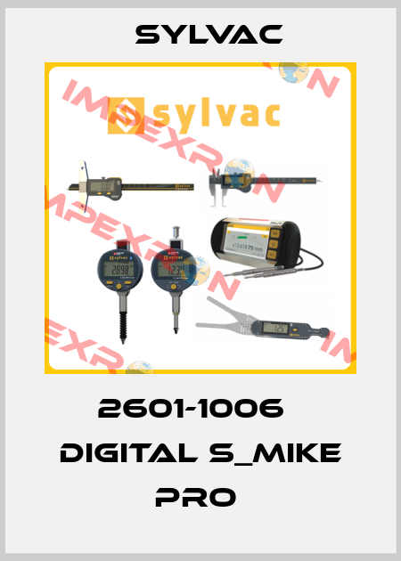 2601-1006   DIGITAL S_MIKE PRO  Sylvac
