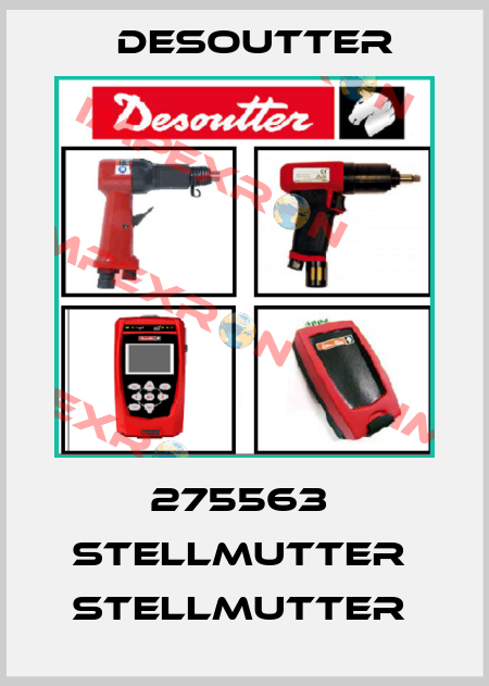 275563  STELLMUTTER  STELLMUTTER  Desoutter