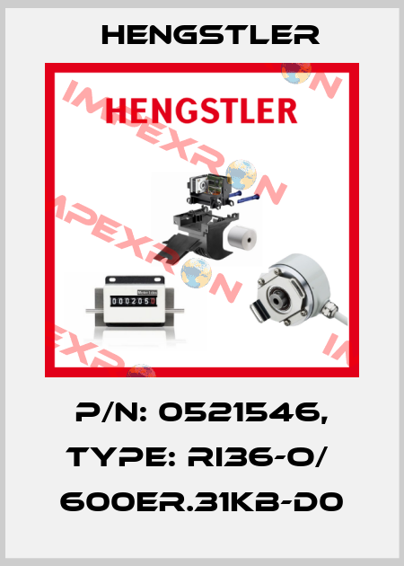 p/n: 0521546, Type: RI36-O/  600ER.31KB-D0 Hengstler