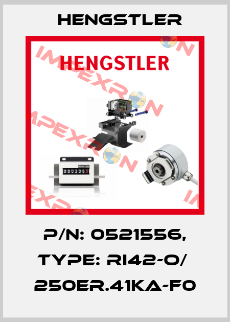 p/n: 0521556, Type: RI42-O/  250ER.41KA-F0 Hengstler