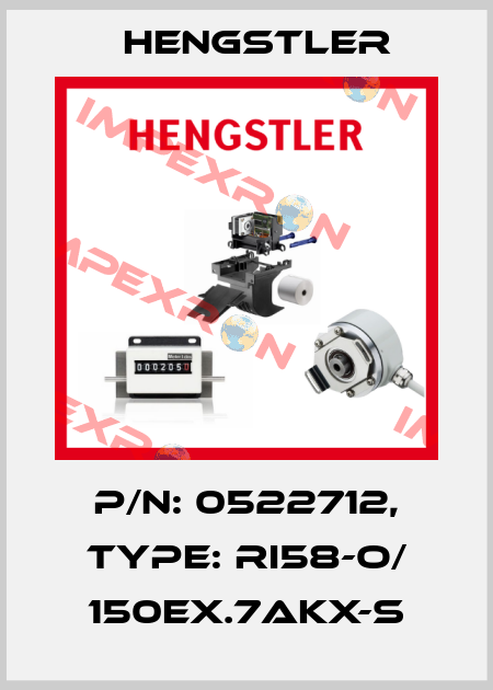 p/n: 0522712, Type: RI58-O/ 150EX.7AKX-S Hengstler