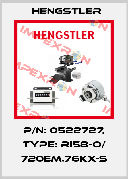 p/n: 0522727, Type: RI58-O/ 720EM.76KX-S Hengstler