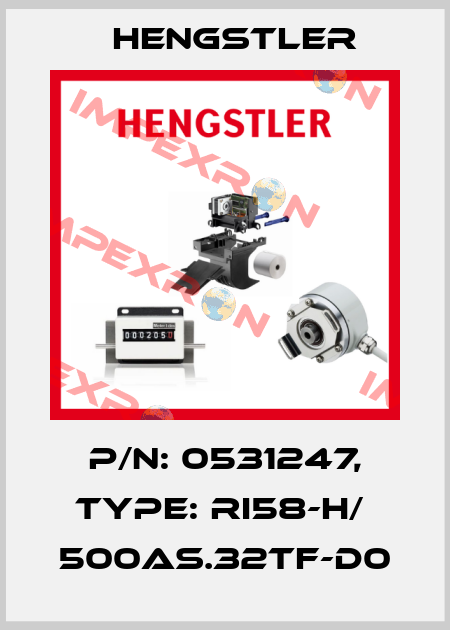 p/n: 0531247, Type: RI58-H/  500AS.32TF-D0 Hengstler