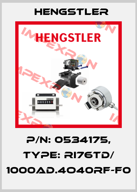p/n: 0534175, Type: RI76TD/ 1000AD.4O40RF-F0 Hengstler