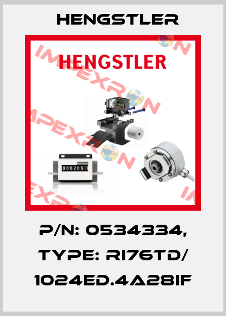 p/n: 0534334, Type: RI76TD/ 1024ED.4A28IF Hengstler