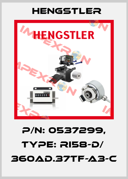 p/n: 0537299, Type: RI58-D/  360AD.37TF-A3-C Hengstler