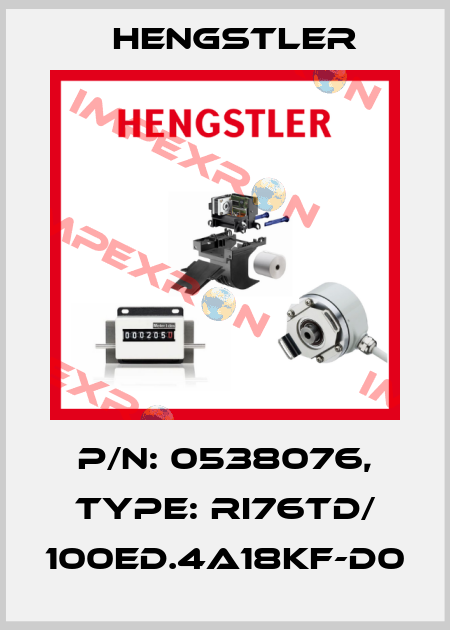 p/n: 0538076, Type: RI76TD/ 100ED.4A18KF-D0 Hengstler