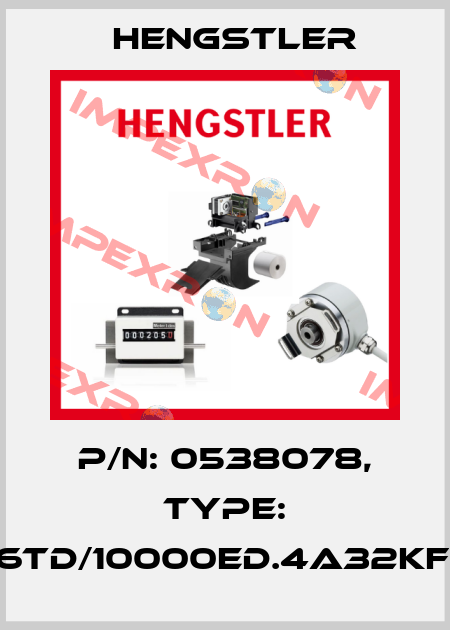p/n: 0538078, Type: RI76TD/10000ED.4A32KF-P0 Hengstler