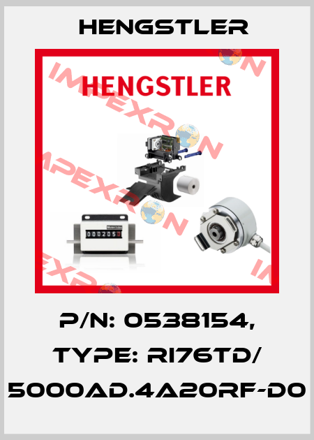 p/n: 0538154, Type: RI76TD/ 5000AD.4A20RF-D0 Hengstler