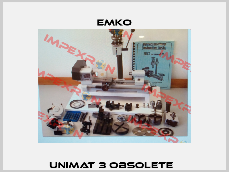 Unimat 3 obsolete   EMKO