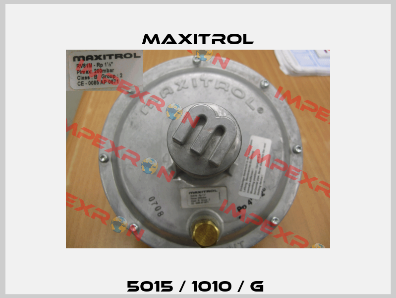 5015 / 1010 / G  Maxitrol