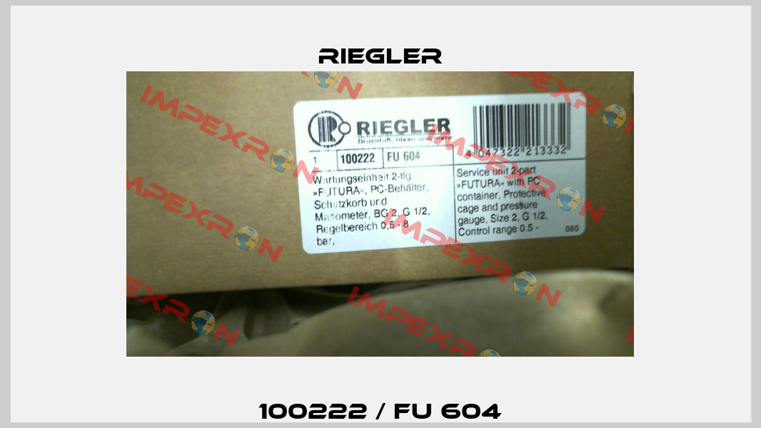 100222 / FU 604 Riegler