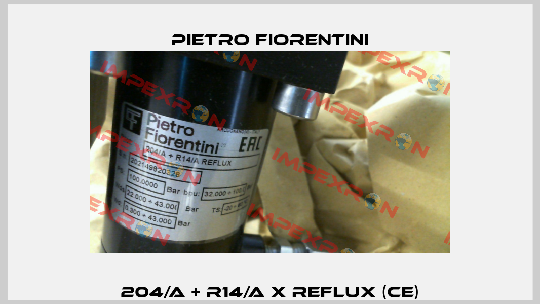 204/A + R14/A x Reflux (CE) Pietro Fiorentini