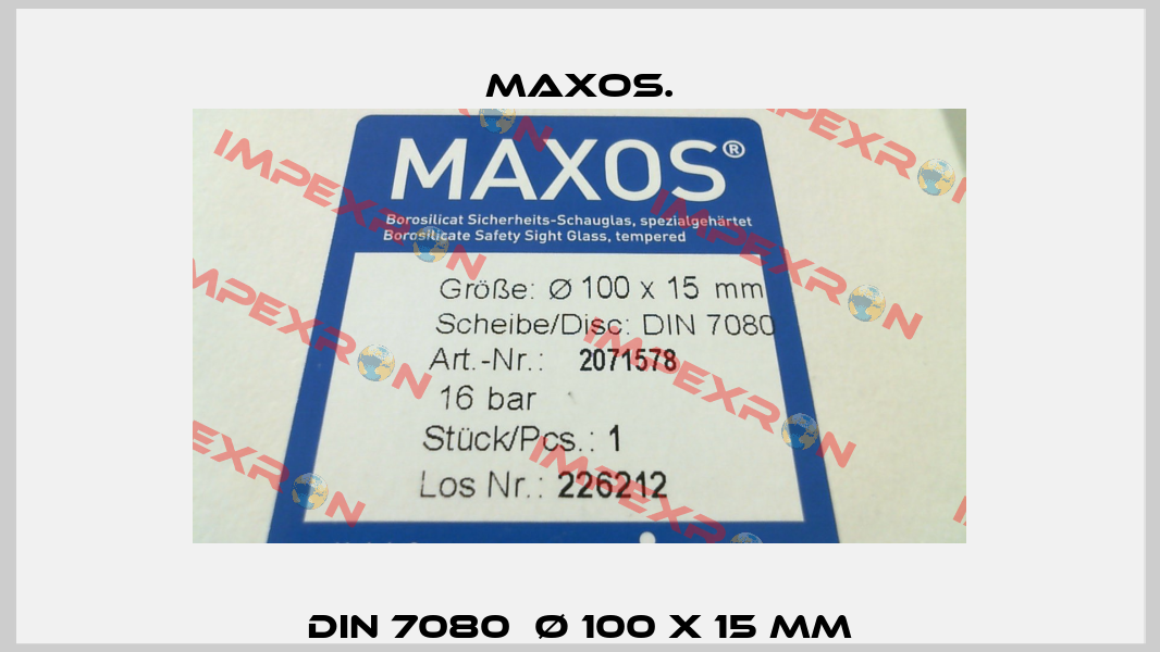 DIN 7080  Ø 100 X 15 MM Maxos