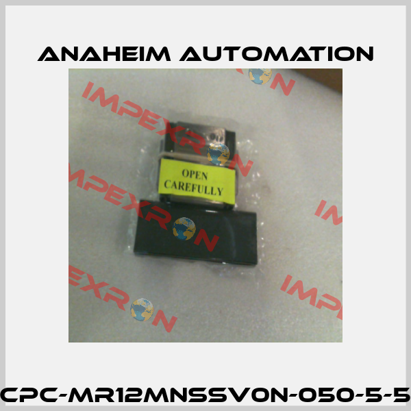 CPC-MR12MNSSV0N-050-5-5 Anaheim Automation