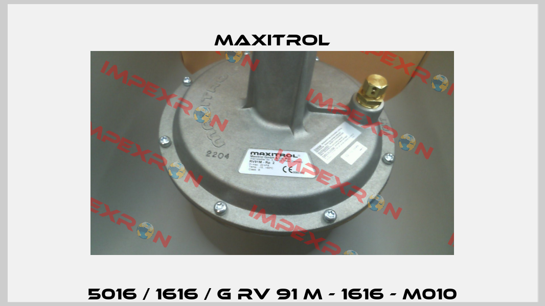 5016 / 1616 / G RV 91 M - 1616 - M010 Maxitrol