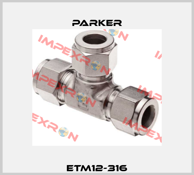 ETM12-316 Parker
