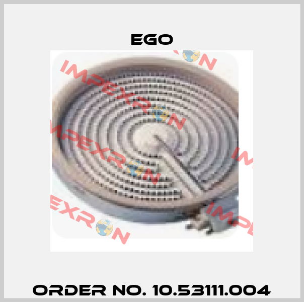 Order No. 10.53111.004 EGO